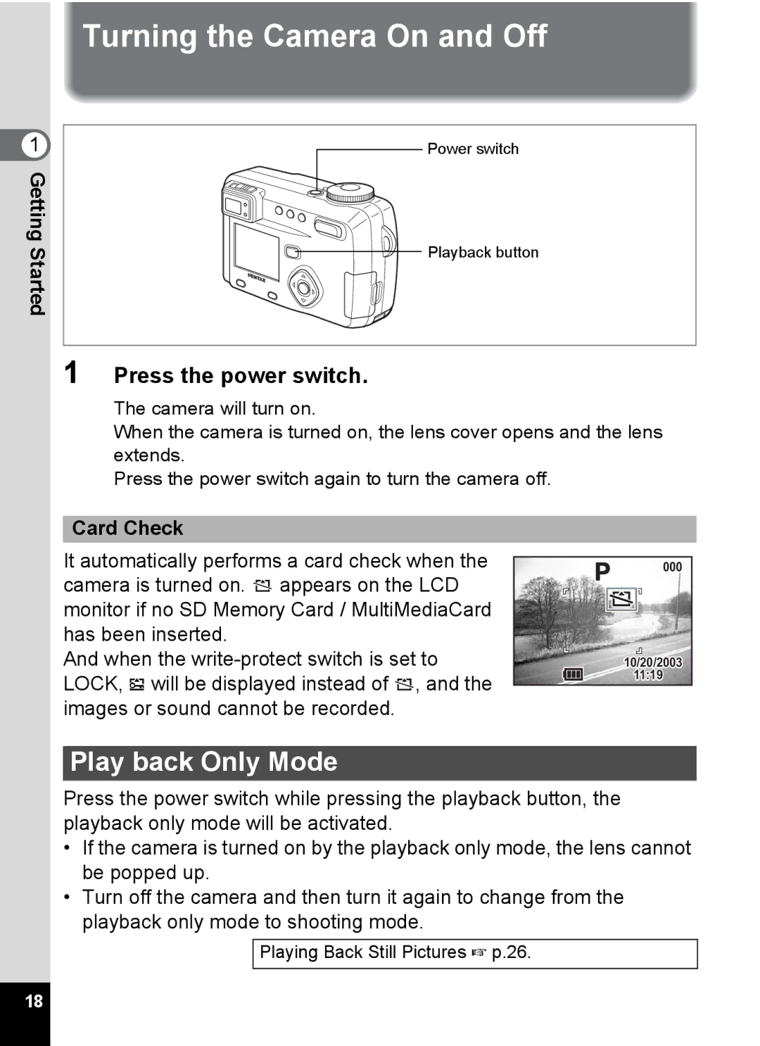 Pentax Optio 555 manual Turning the Camera On and Off, Play back Only Mode, Press the power switch, Card Check 