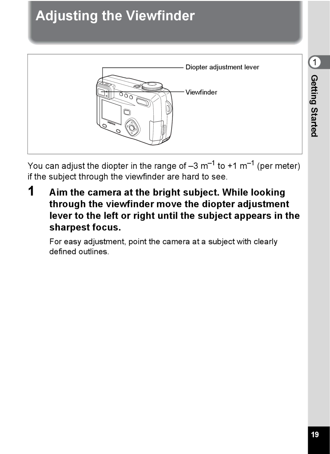 Pentax Optio 555 manual Adjusting the Viewfinder 