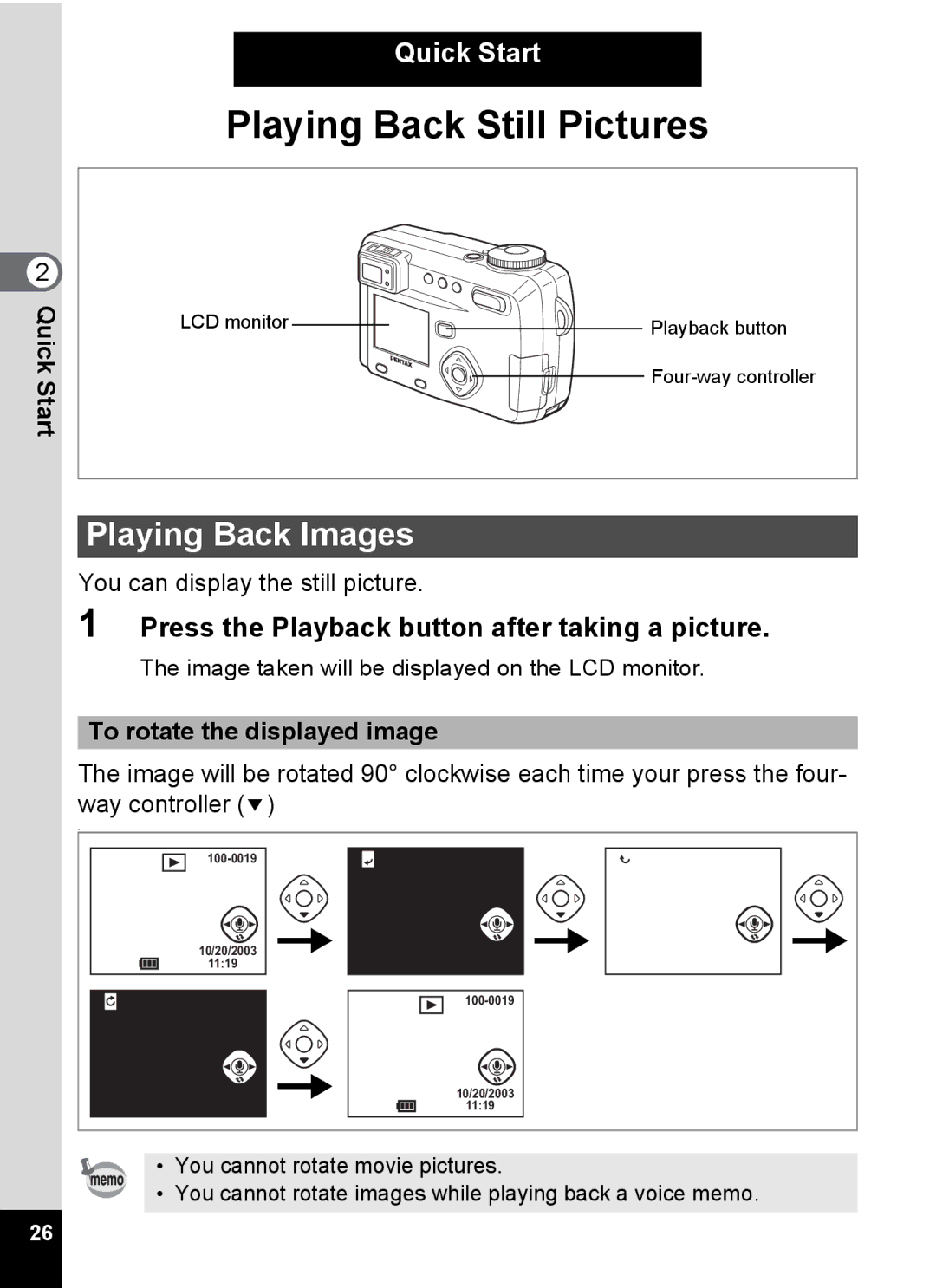 Pentax Optio 555 Playing Back Images, Press the Playback button after taking a picture, To rotate the displayed image 