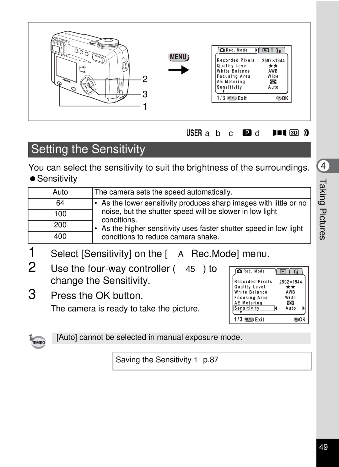 Pentax Optio 555 manual Setting the Sensitivity, Change the Sensitivity 