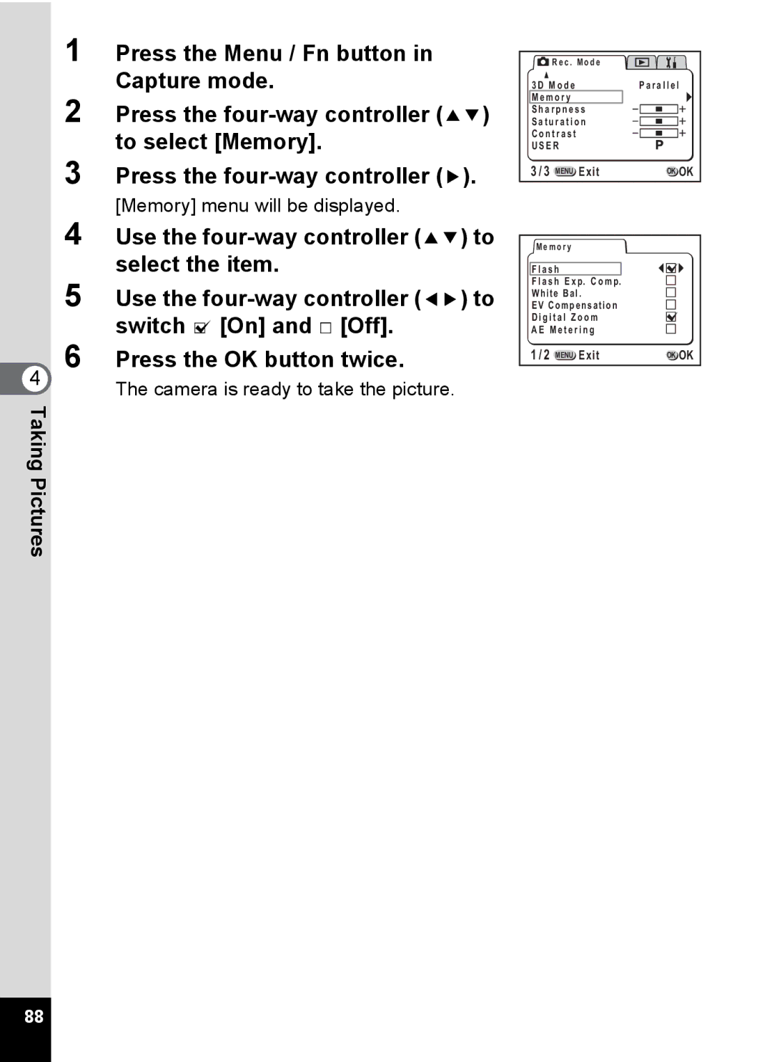 Pentax Optio 555 manual Memory menu will be displayed 