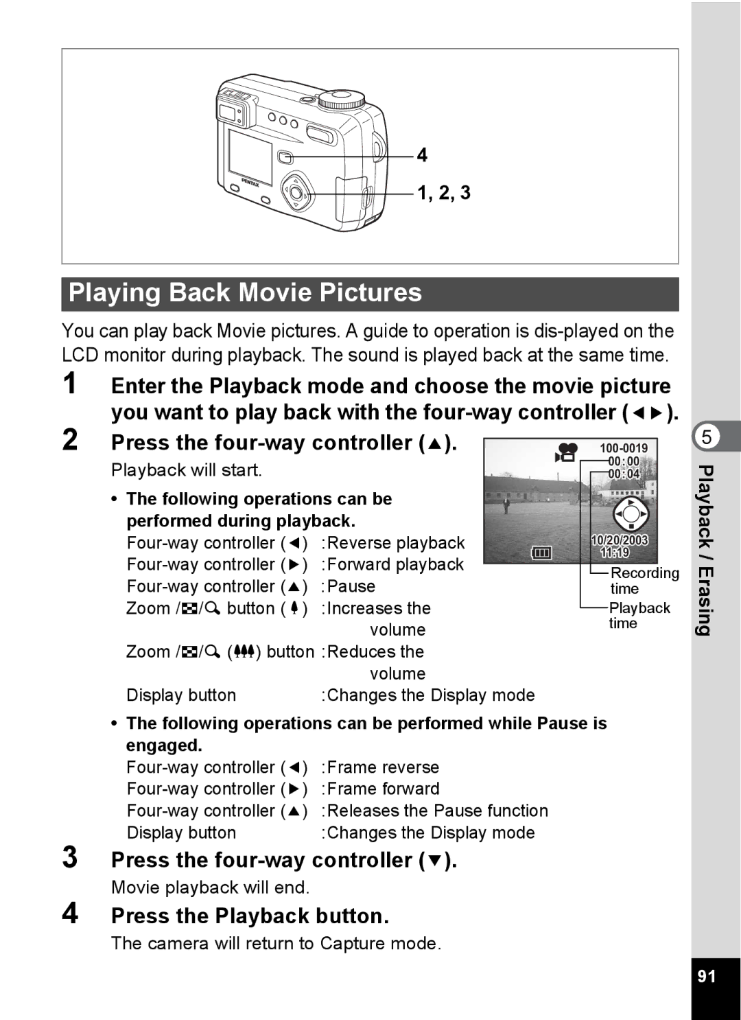 Pentax Optio 555 manual Playing Back Movie Pictures, Following operations can be Performed during playback 