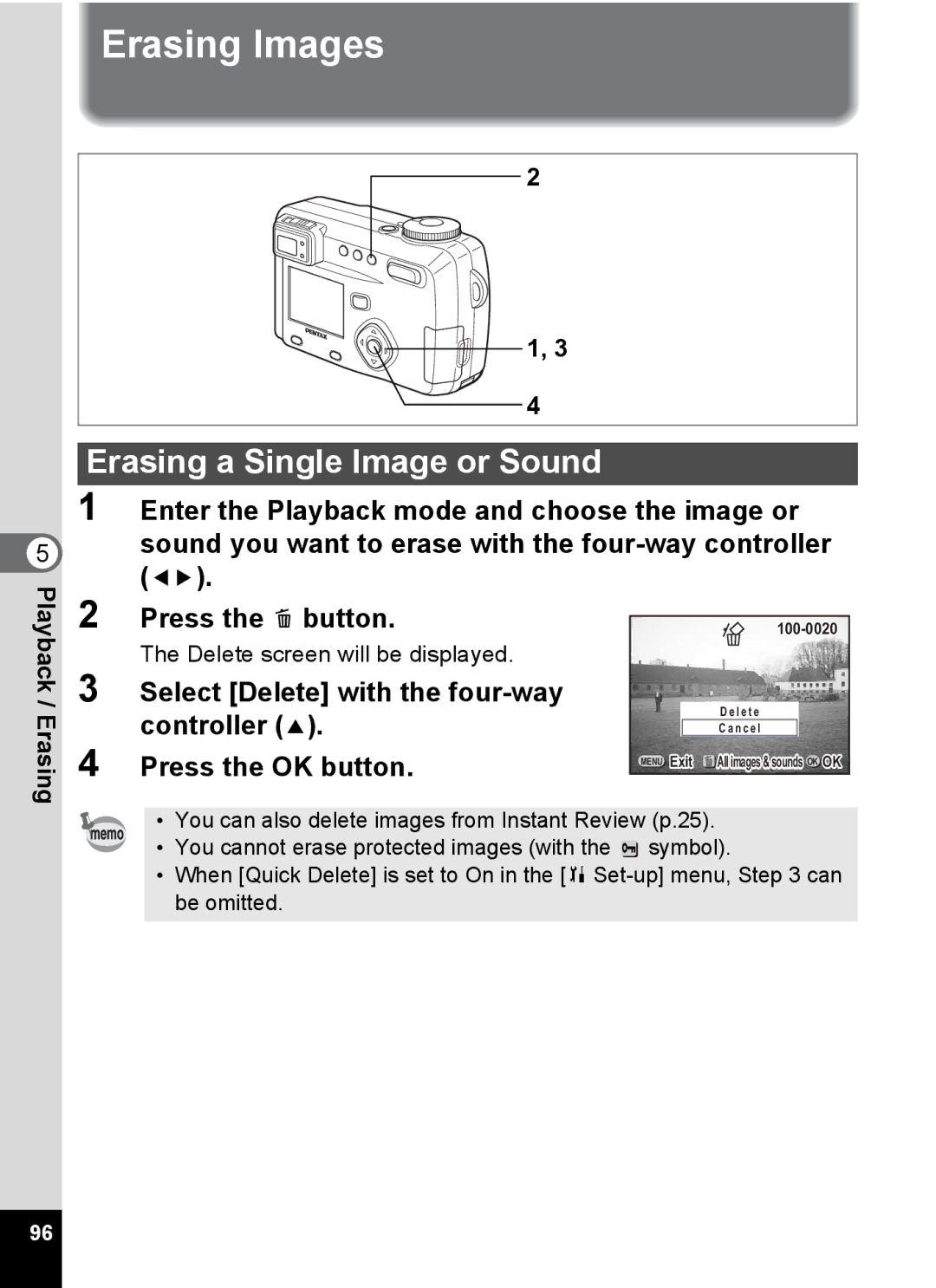 Pentax Optio 555 manual Erasing Images, Erasing a Single Image or Sound, Select Delete with the four-way 