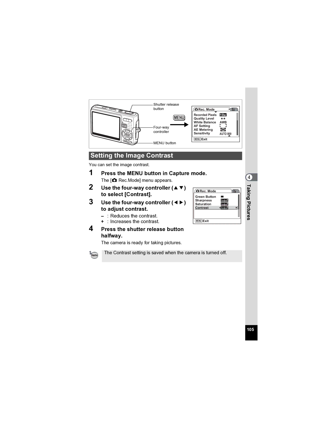 Pentax Optio A20 specifications Setting the Image Contrast, To select Contrast, To adjust contrast 