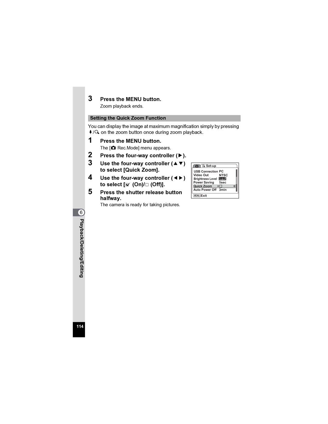 Pentax Optio A20 specifications Press the Menu button, Setting the Quick Zoom Function 