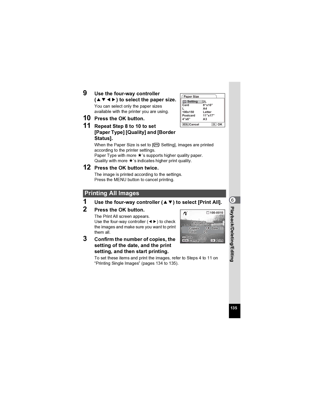 Pentax Optio A20 specifications Use the four-way controller 2345 to select the paper size, Press the OK button twice 