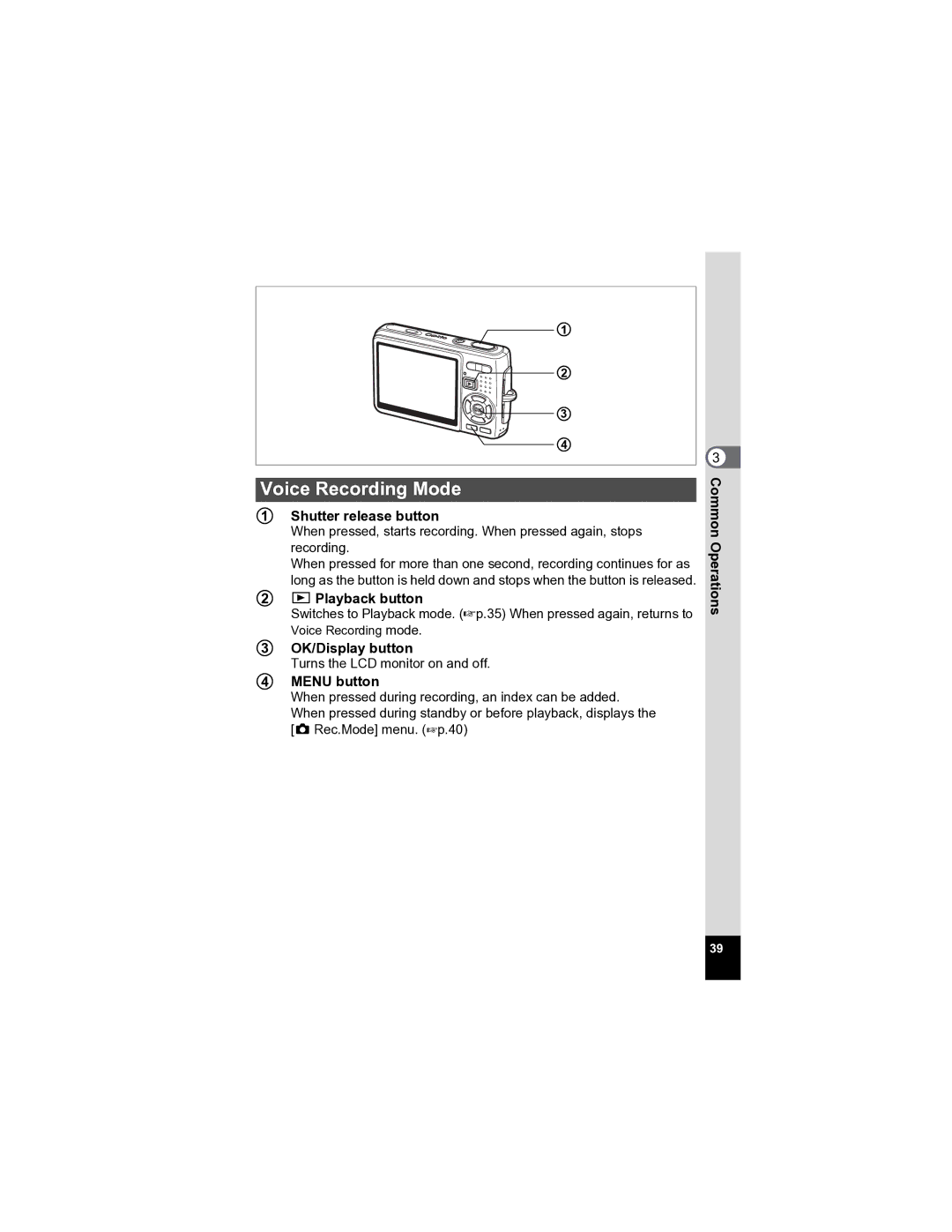 Pentax Optio A20 specifications Voice Recording Mode, Shutter release button 