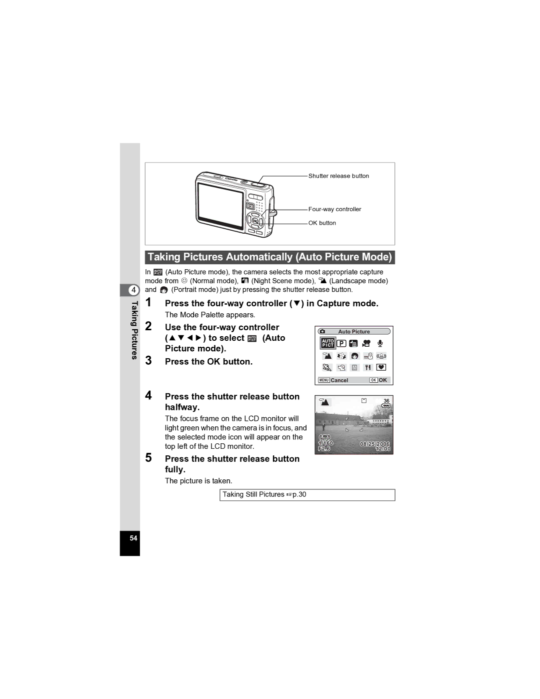 Pentax Optio A20 Taking Pictures Automatically Auto Picture Mode, Press the four-way controller 3 in Capture mode 