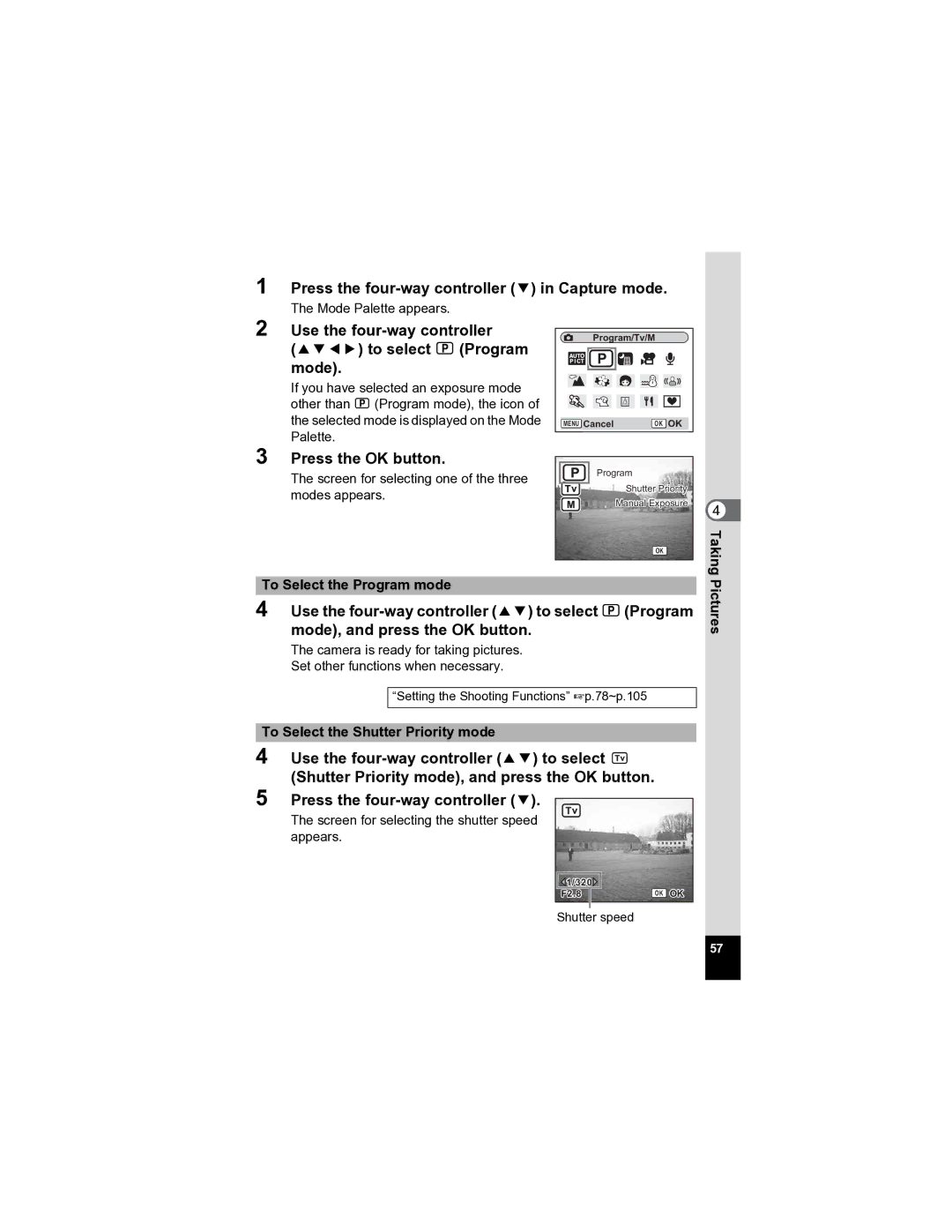 Pentax Optio A20 specifications Use the four-way controller 2345 to select R Program mode, To Select the Program mode 