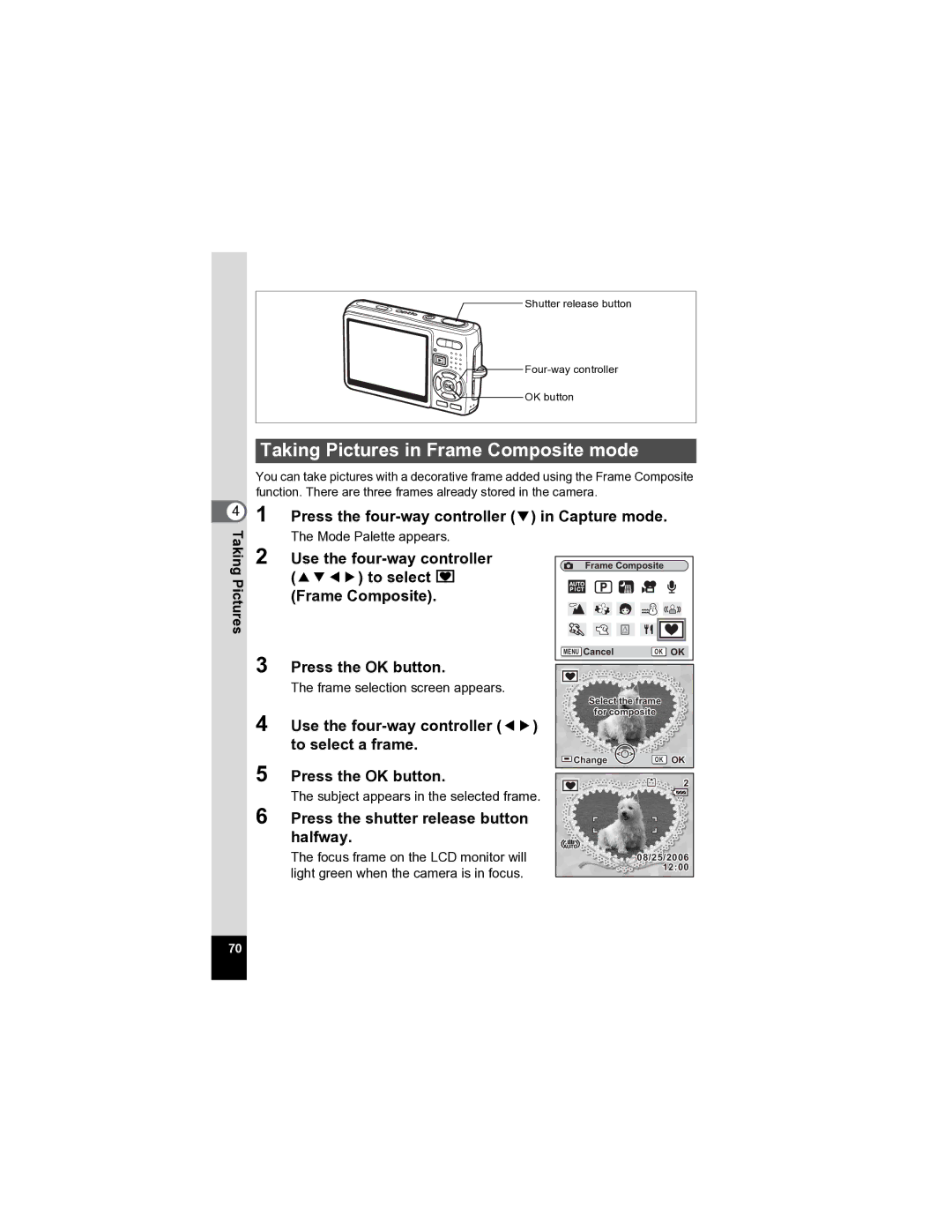 Pentax Optio A20 specifications Taking Pictures in Frame Composite mode, To select Y Frame Composite 