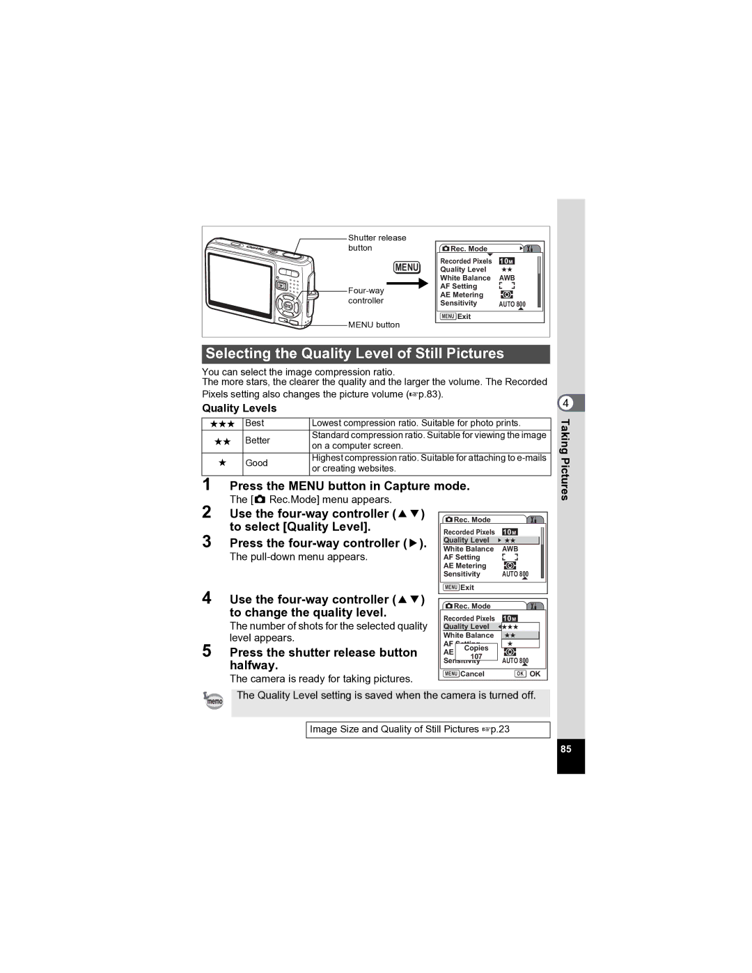 Pentax Optio A20 specifications Selecting the Quality Level of Still Pictures, Quality Levels 