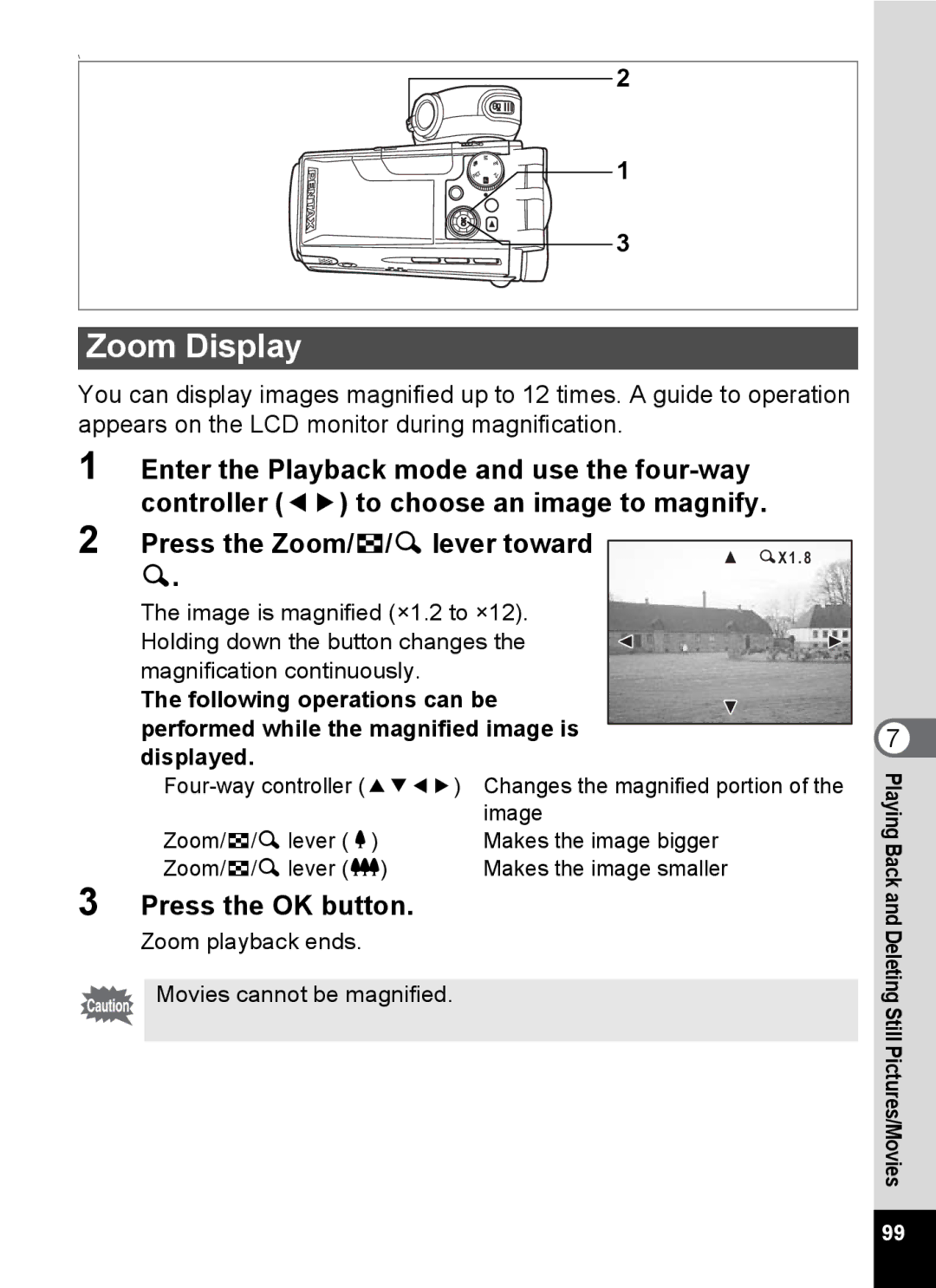 Pentax Optio MX4 specifications Zoom Display, Image, Zoom playback ends Movies cannot be magnified 