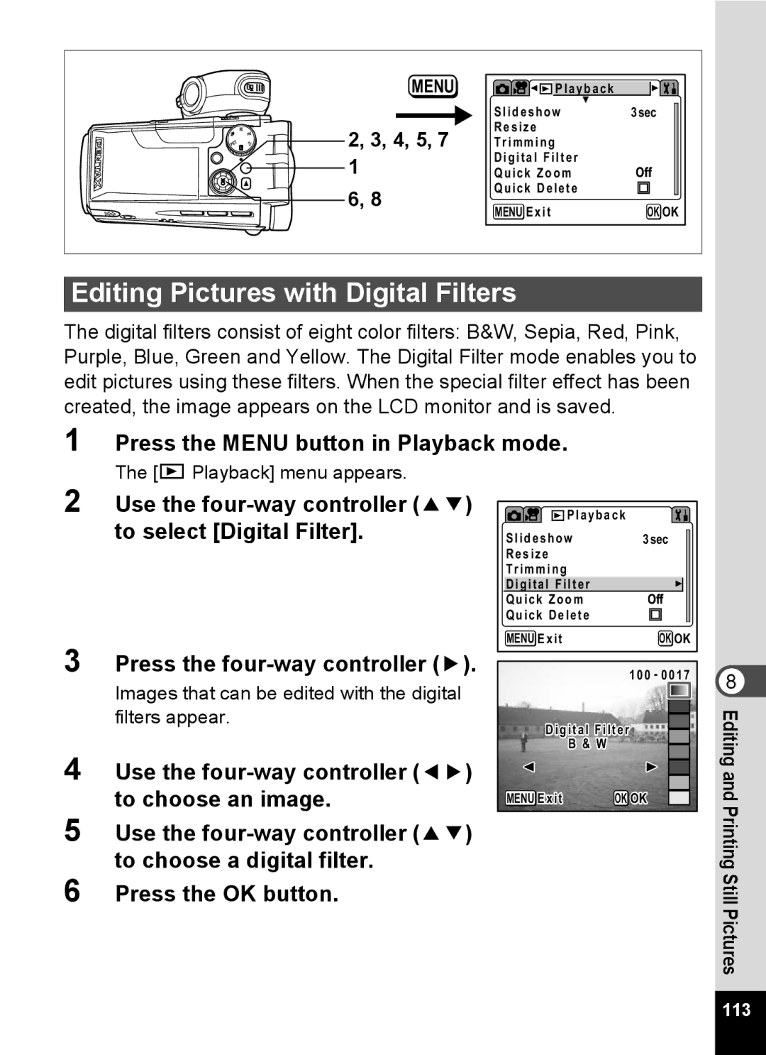 Pentax Optio MX4 Editing Pictures with Digital Filters, 4, 5, Images that can be edited with the digital filters appear 