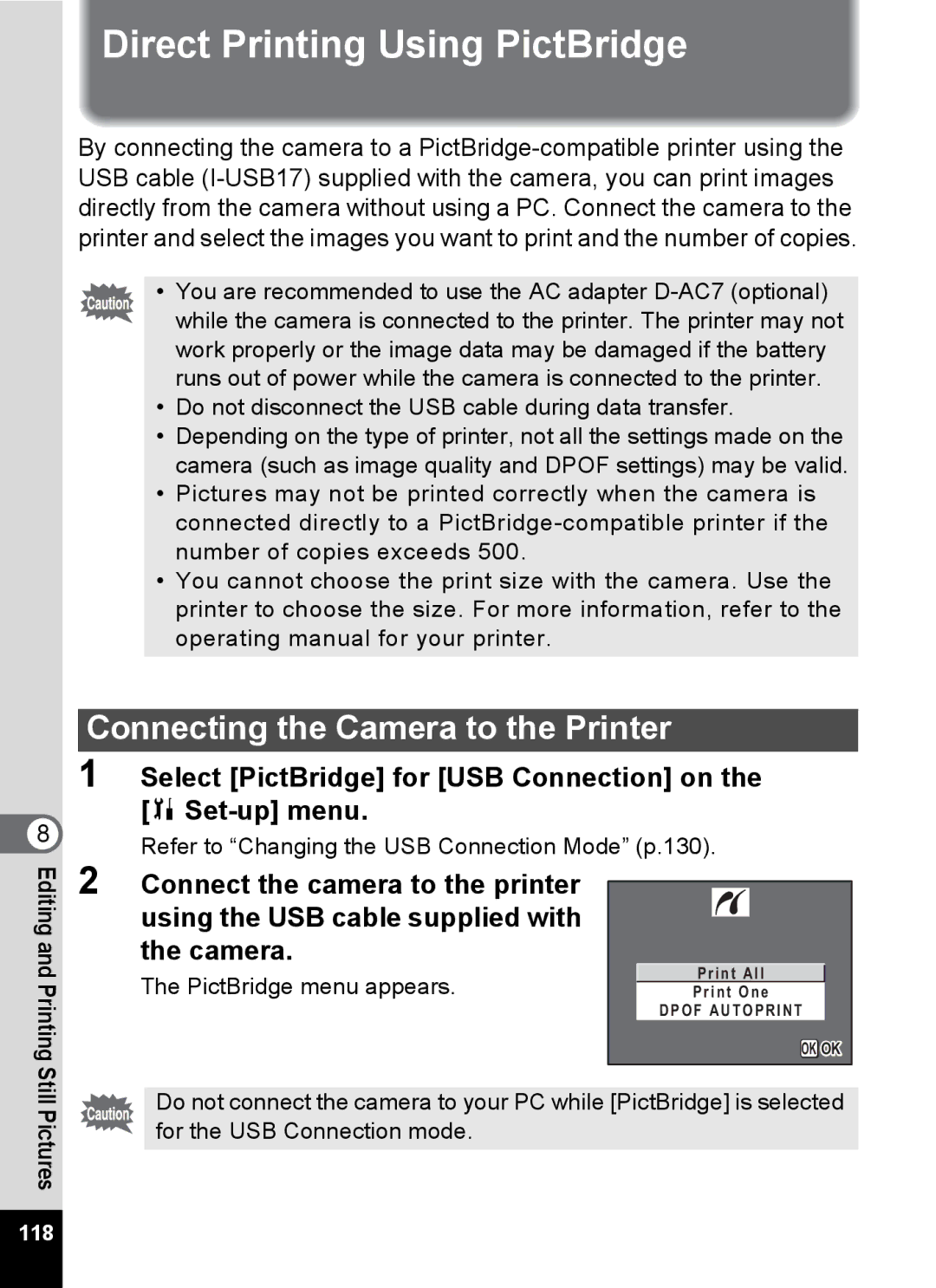 Pentax Optio MX4 Direct Printing Using PictBridge, Connecting the Camera to the Printer, PictBridge menu appears.Print One 