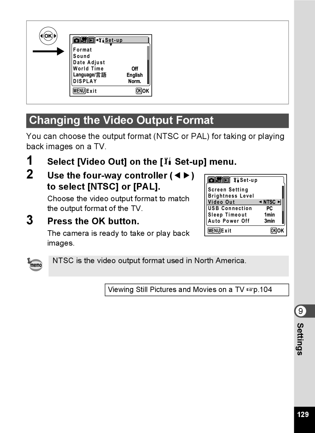 Pentax Optio MX4 specifications Changing the Video Output Format, Press the OK button 