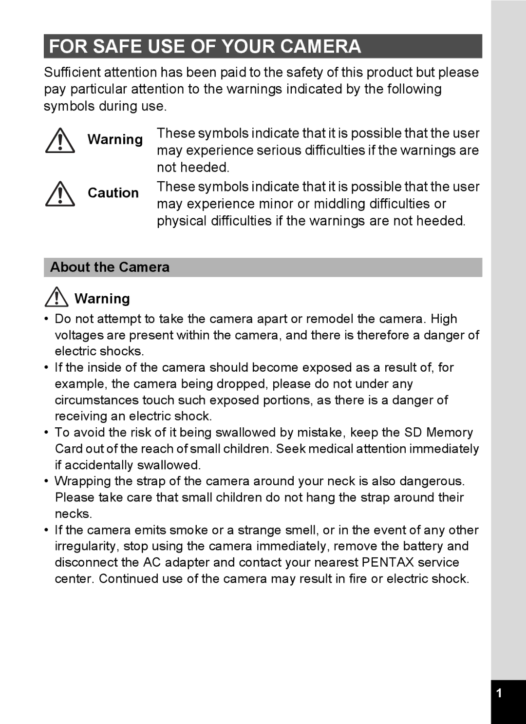 Pentax Optio MX4 specifications For Safe USE of Your Camera, About the Camera 