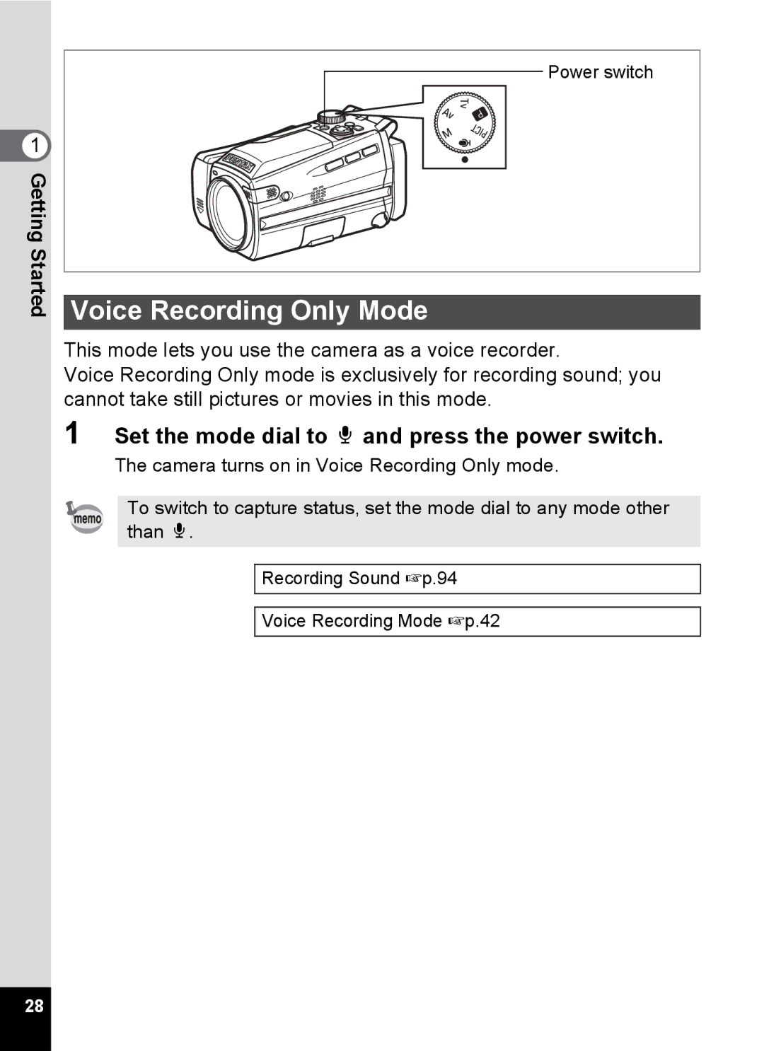 Pentax Optio MX4 specifications Voice Recording Only Mode, Set the mode dial to O and press the power switch 