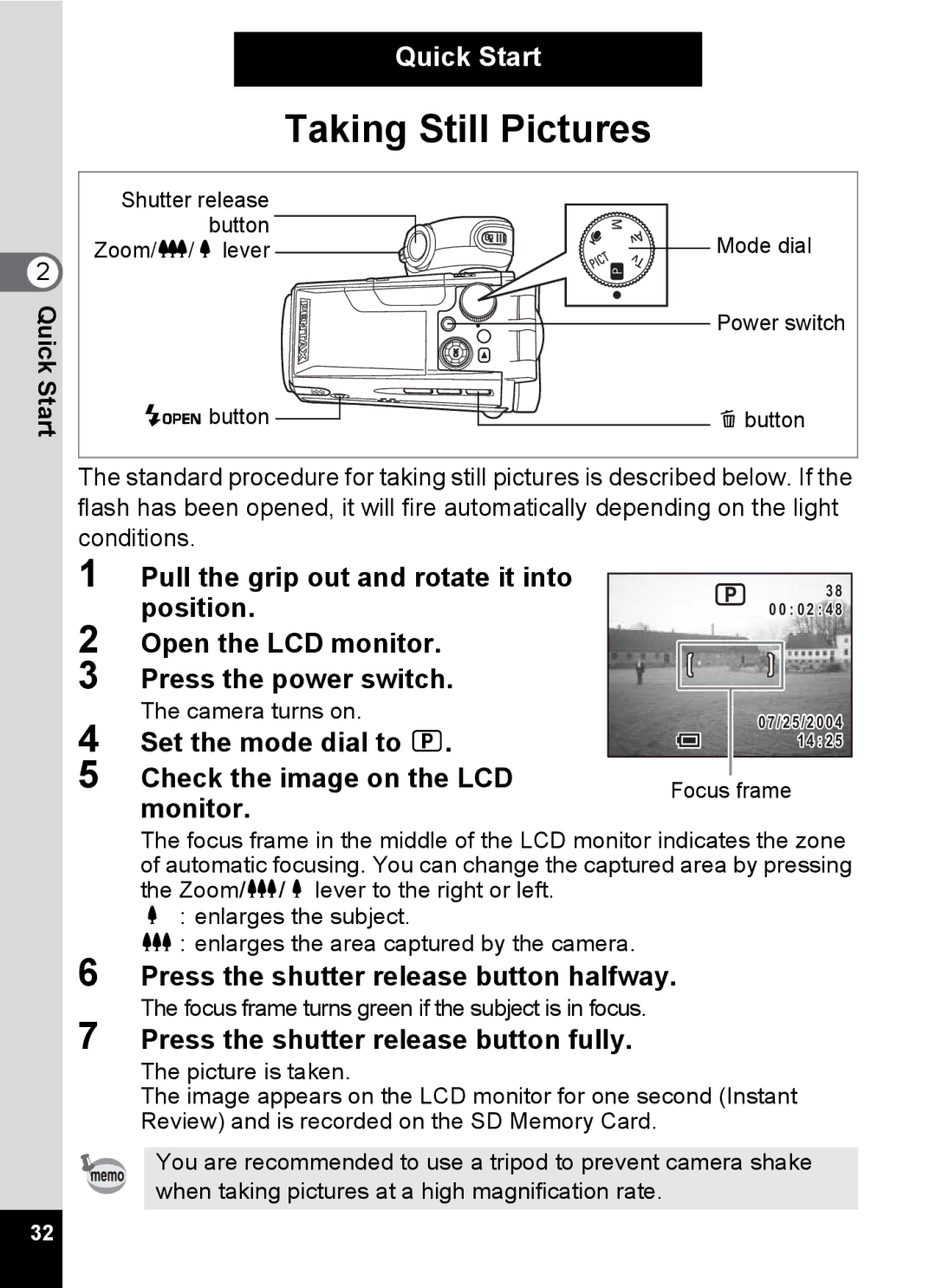 Pentax Optio MX4 Set the mode dial to R Check the image on the LCD monitor, Press the shutter release button halfway 