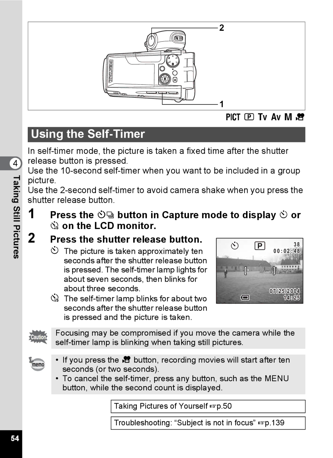 Pentax Optio MX4 specifications Using the Self-Timer, Taking Still Pictures B c a C 