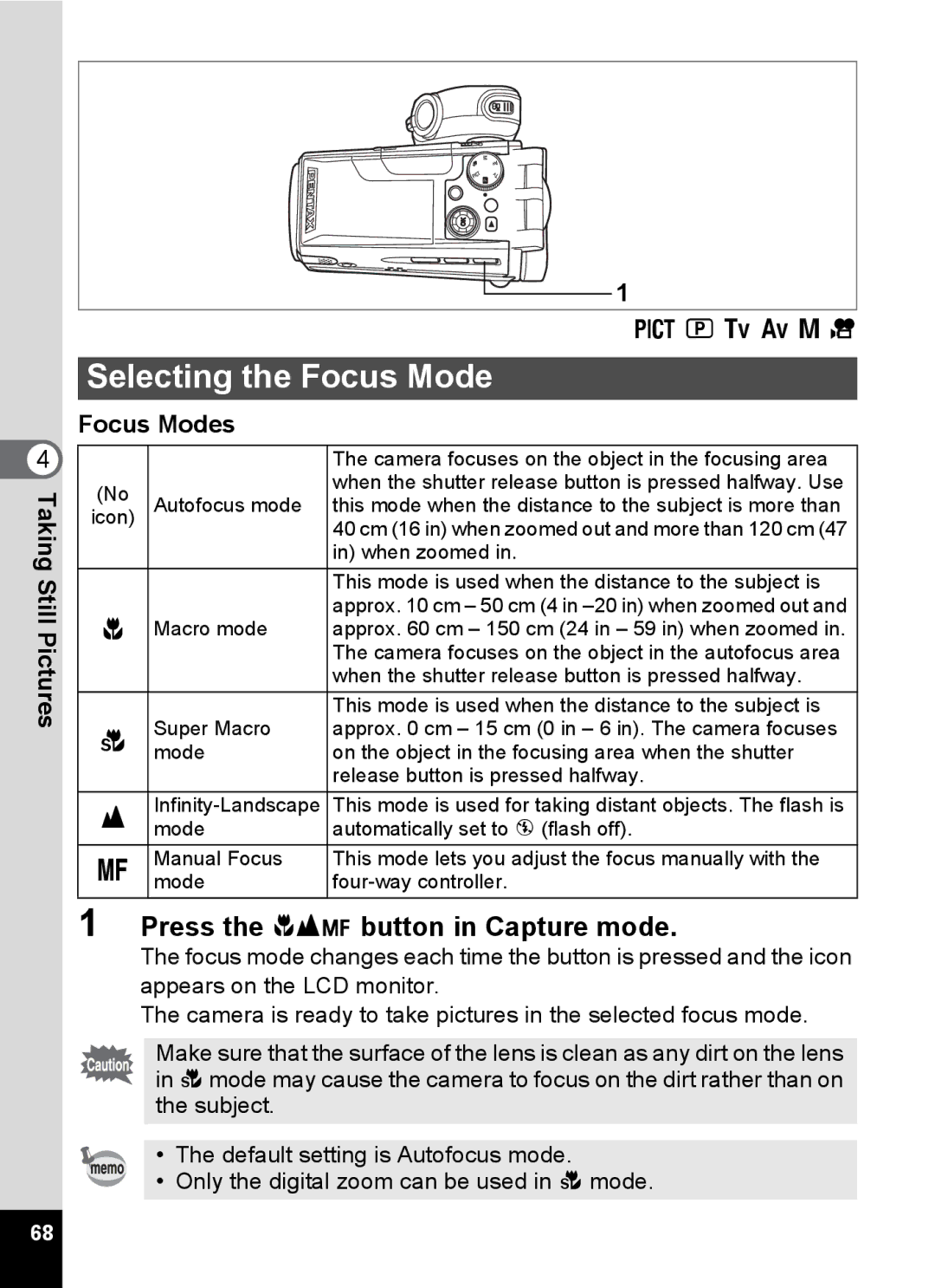 Pentax Optio MX4 specifications Selecting the Focus Mode, Press the button in Capture mode, Focus Modes 