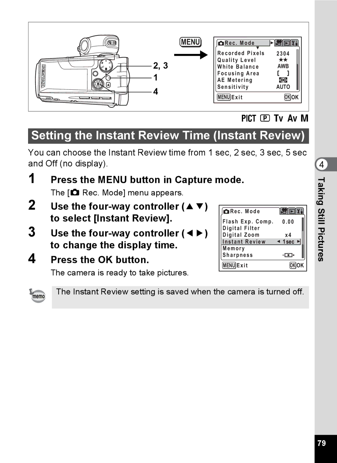 Pentax Optio MX4 specifications Setting the Instant Review Time Instant Review, B c a 