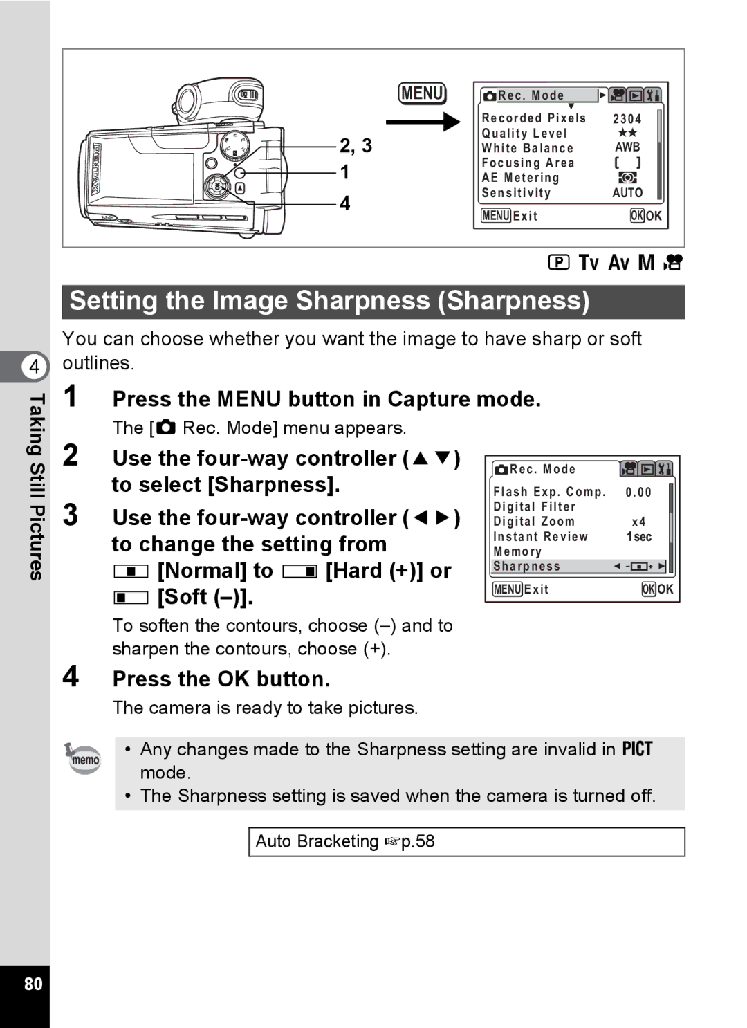 Pentax Optio MX4 specifications Setting the Image Sharpness Sharpness, C a C 