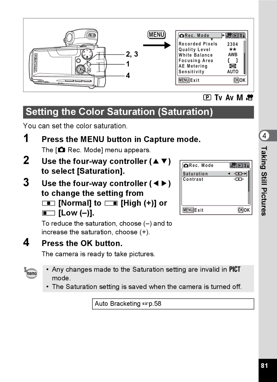 Pentax Optio MX4 specifications Setting the Color Saturation Saturation, To select Saturation 