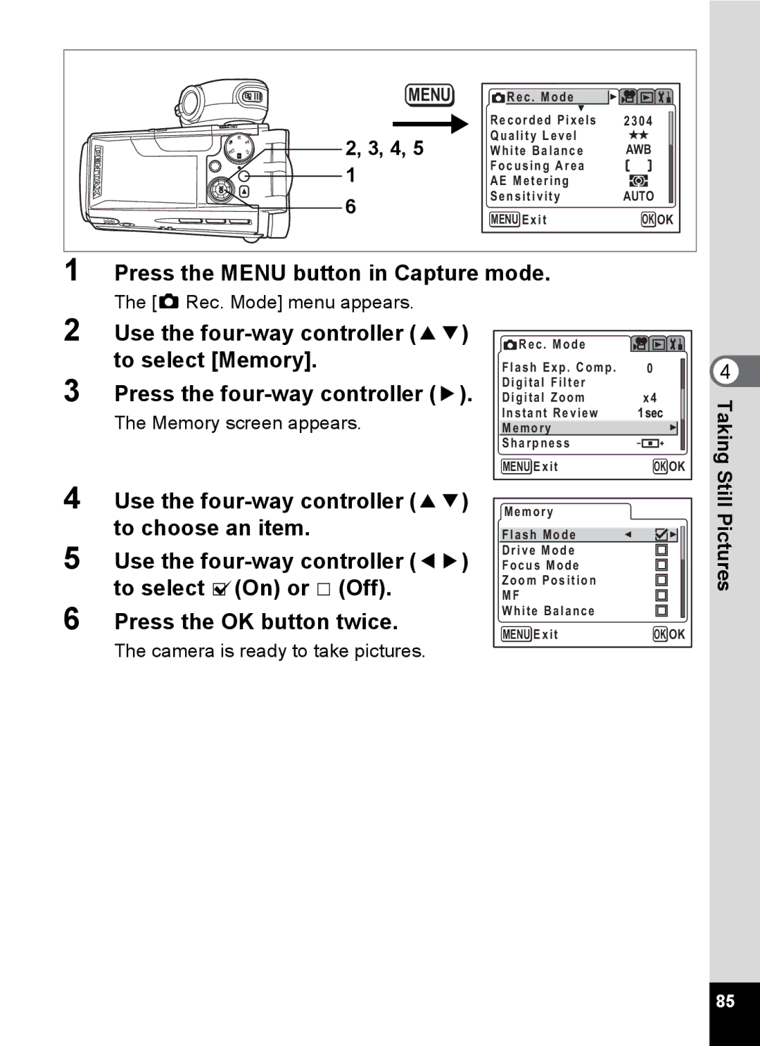 Pentax Optio MX4 specifications Press the Menu button in Capture mode, To select Memory 