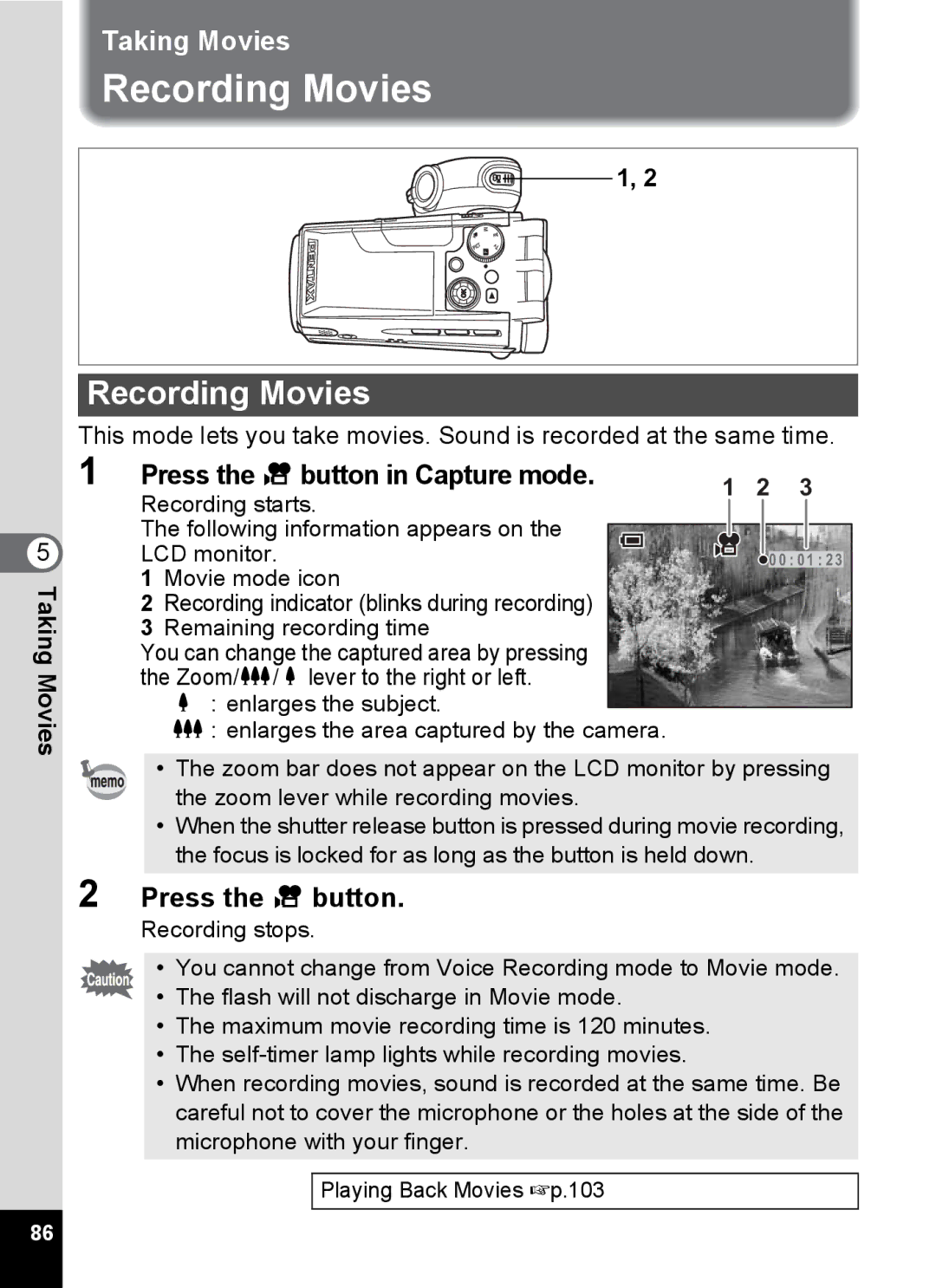 Pentax Optio MX4 specifications Recording Movies, Press the Cbutton in Capture mode 