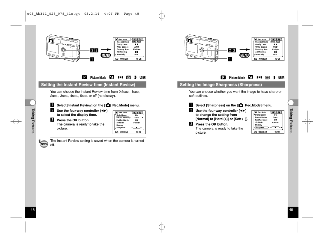 Pentax Optio S manual Setting the Instant Review time Instant Review, Setting the Image Sharpness Sharpness 