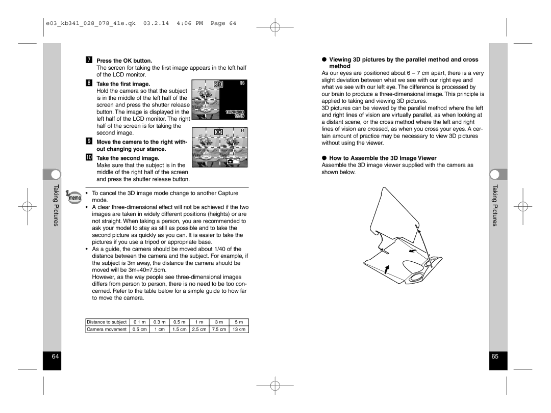 Pentax Optio S manual Take the first image, Memo, Viewing 3D pictures by the parallel method and cross method 