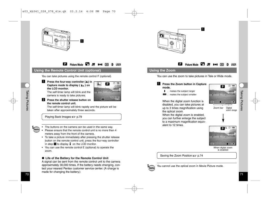 Pentax Optio S manual Using the Remote Control Unit optional, Using the Zoom, Press the Zoom button in Capture mode 