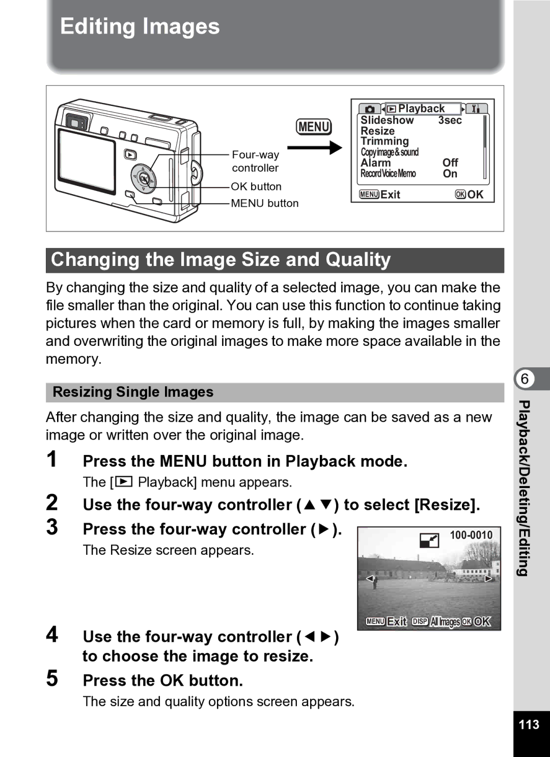 Pentax Optio S5i manual Editing Images, Changing the Image Size and Quality, Press the Menu button in Playback mode, 113 