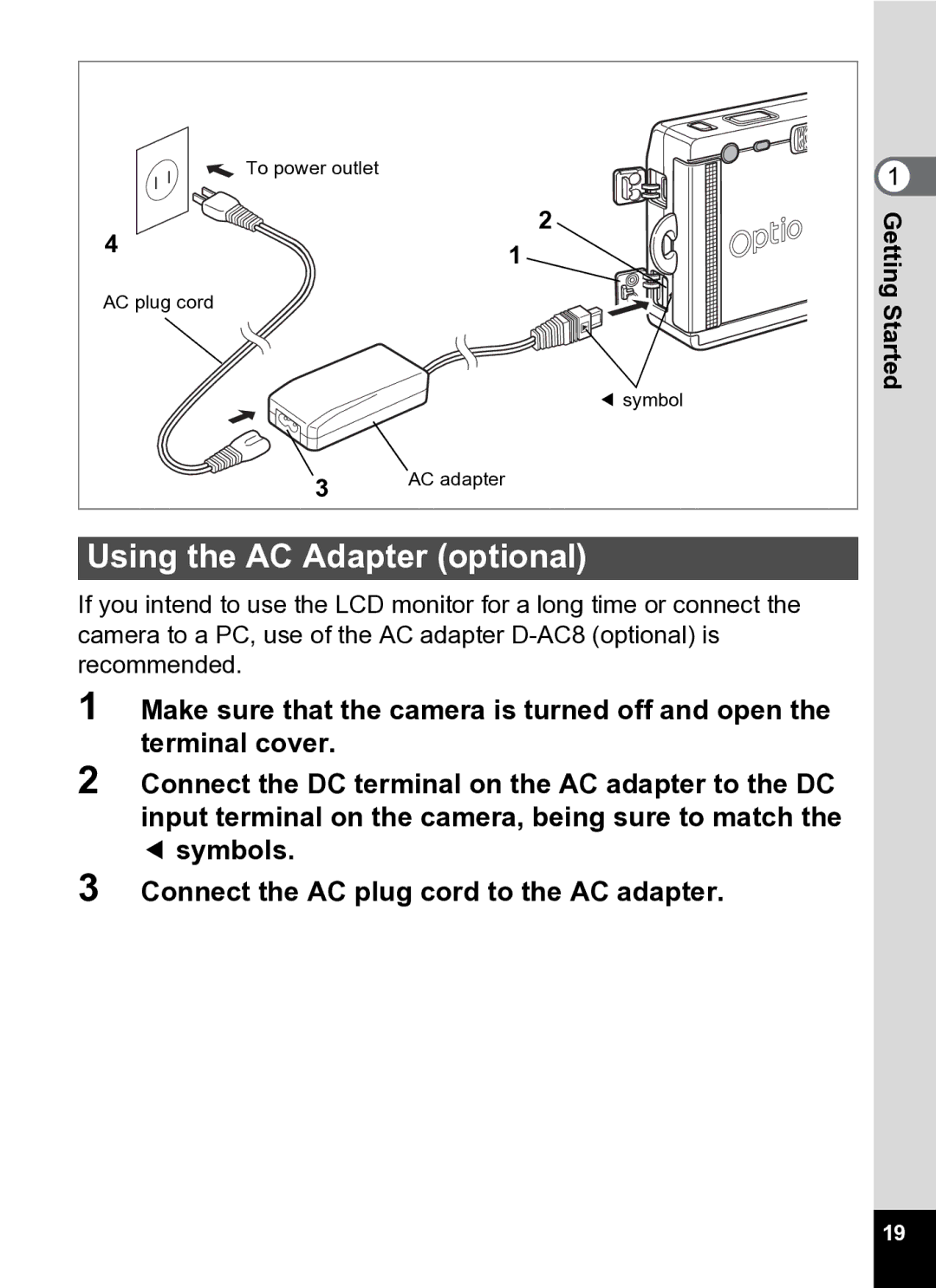 Pentax Optio S5i manual Using the AC Adapter optional, Getting 