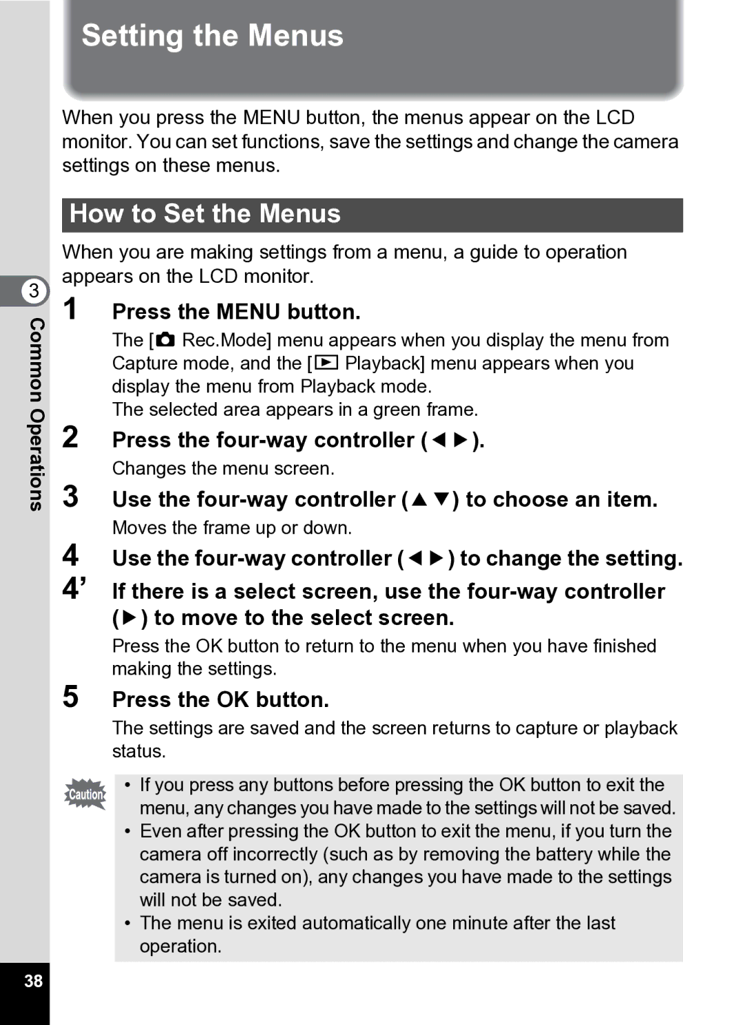 Pentax Optio S5i manual Setting the Menus, How to Set the Menus, Press the Menu button 