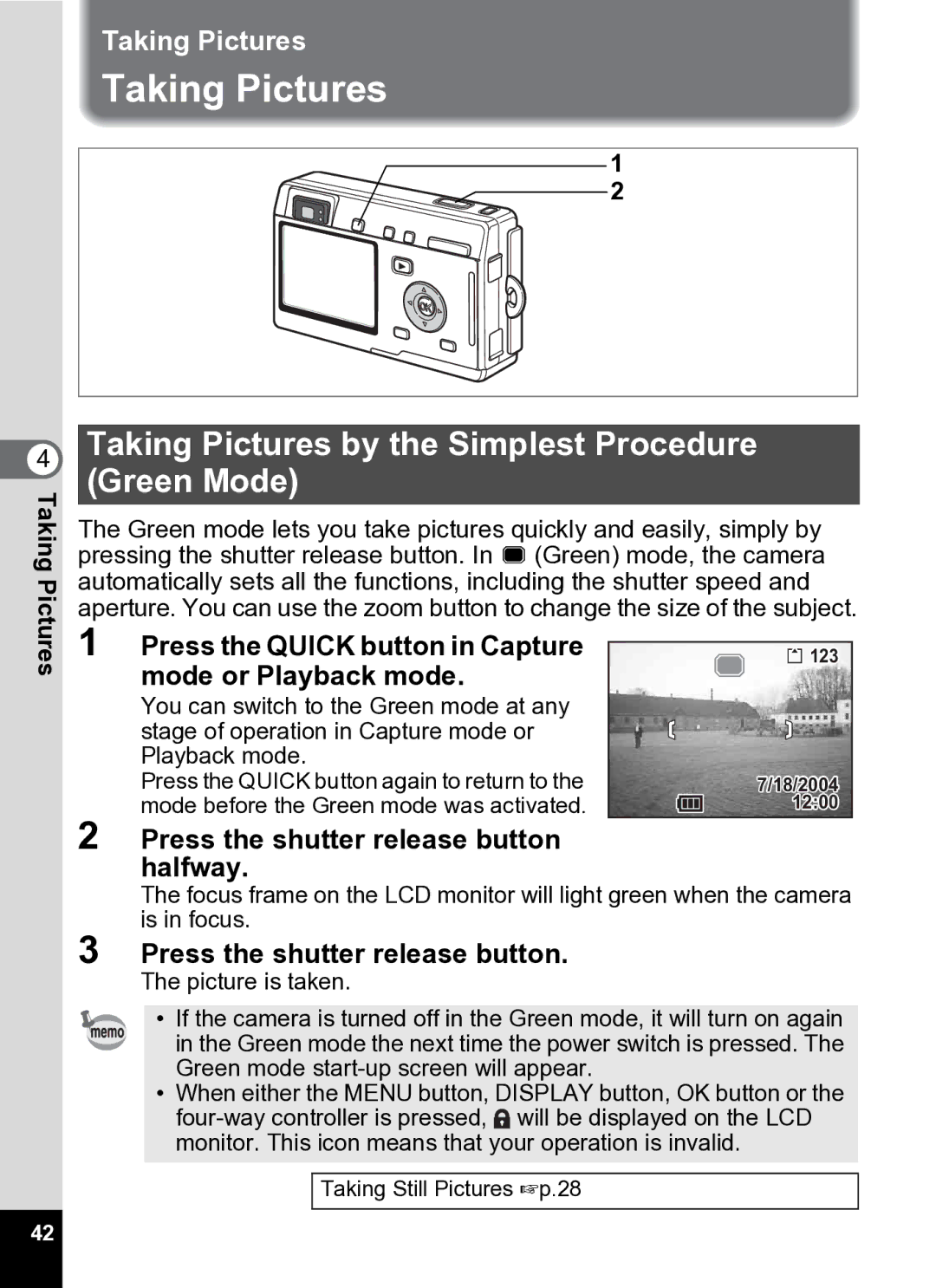 Pentax Optio S5i manual Taking Pictures by the Simplest Procedure Green Mode, Press the Quick button in Capture 