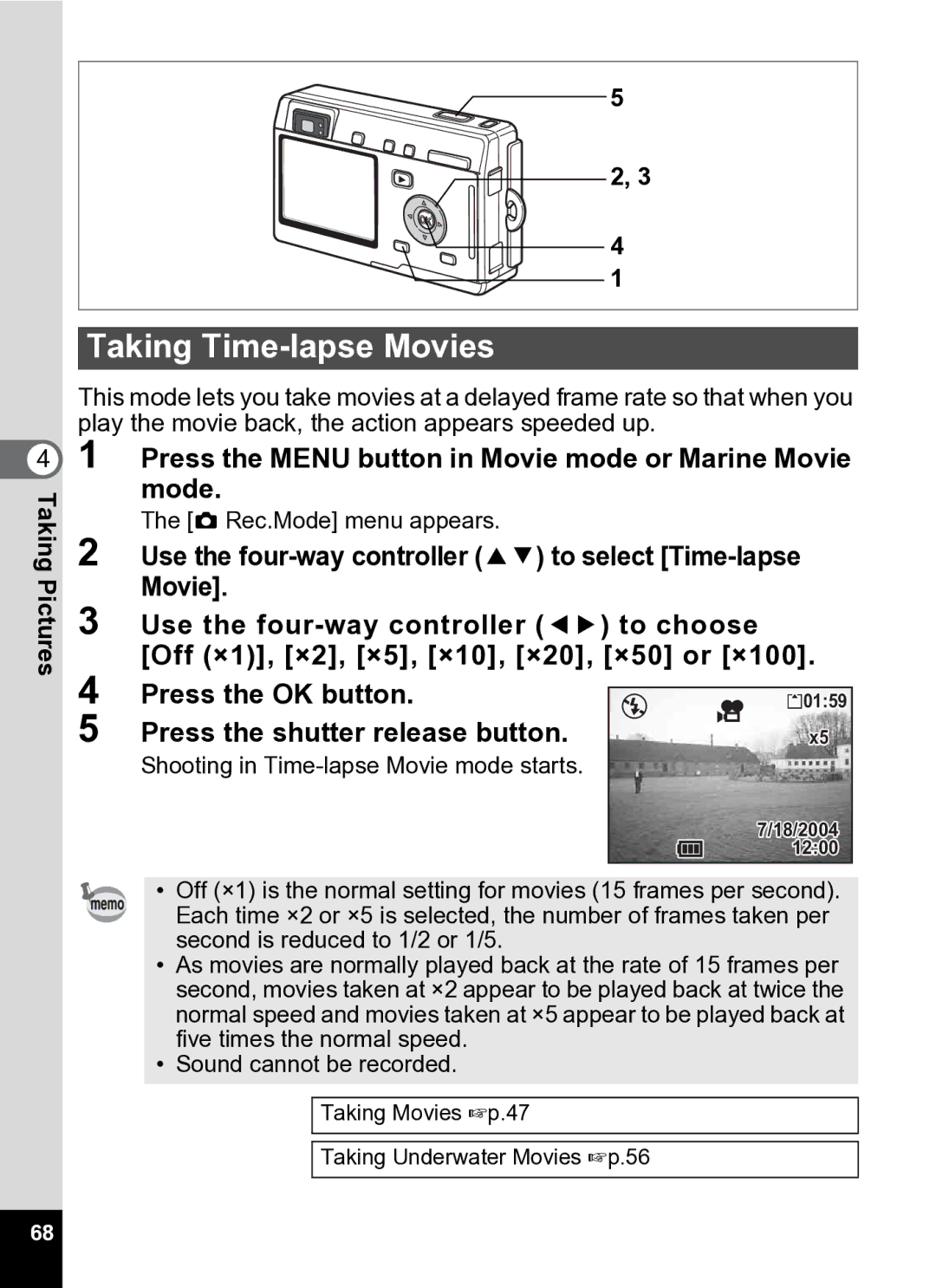 Pentax Optio S5i manual Taking Time-lapse Movies, Press the Menu button in Movie mode or Marine Movie 