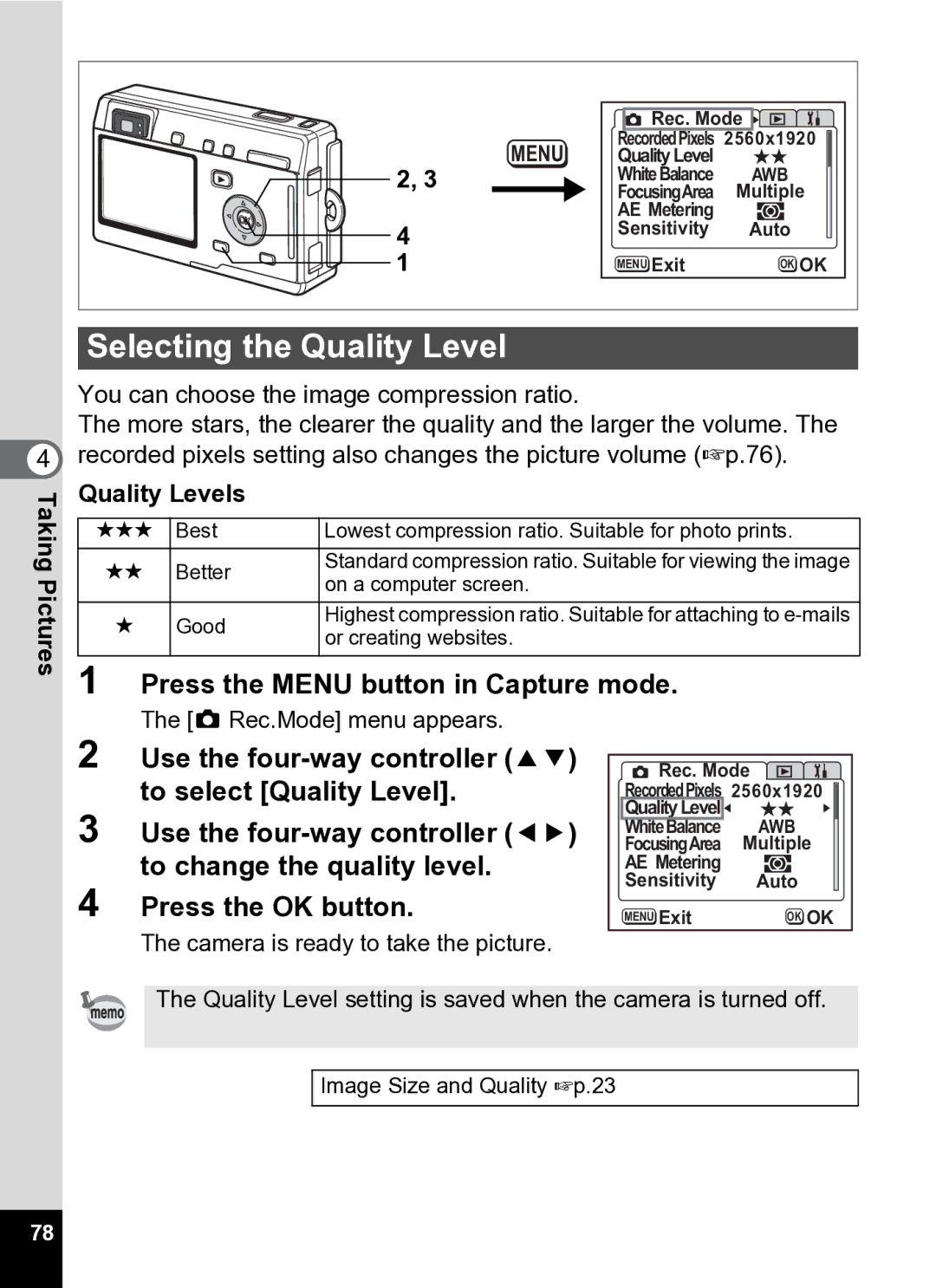 Pentax Optio S5i manual Selecting the Quality Level, Taking Pictures Quality Levels 