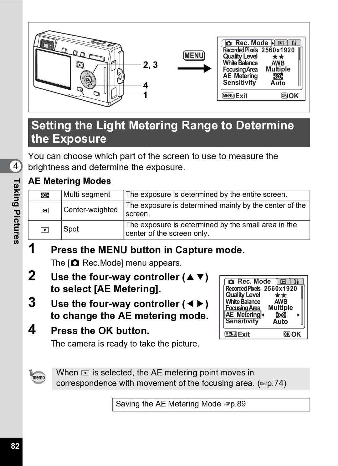 Pentax Optio S5i manual Setting the Light Metering Range to Determine the Exposure, Taking Pictures AE Metering Modes 