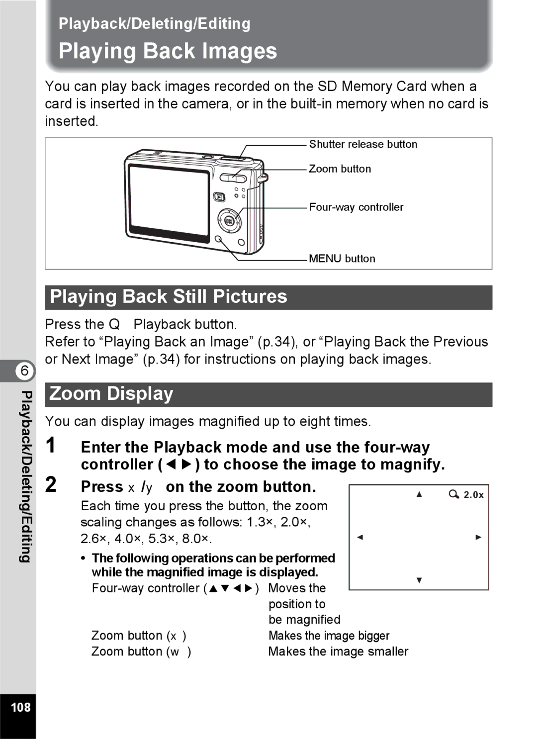 Pentax Optio S6 specifications Playing Back Images, Playing Back Still Pictures, Zoom Display, 108 