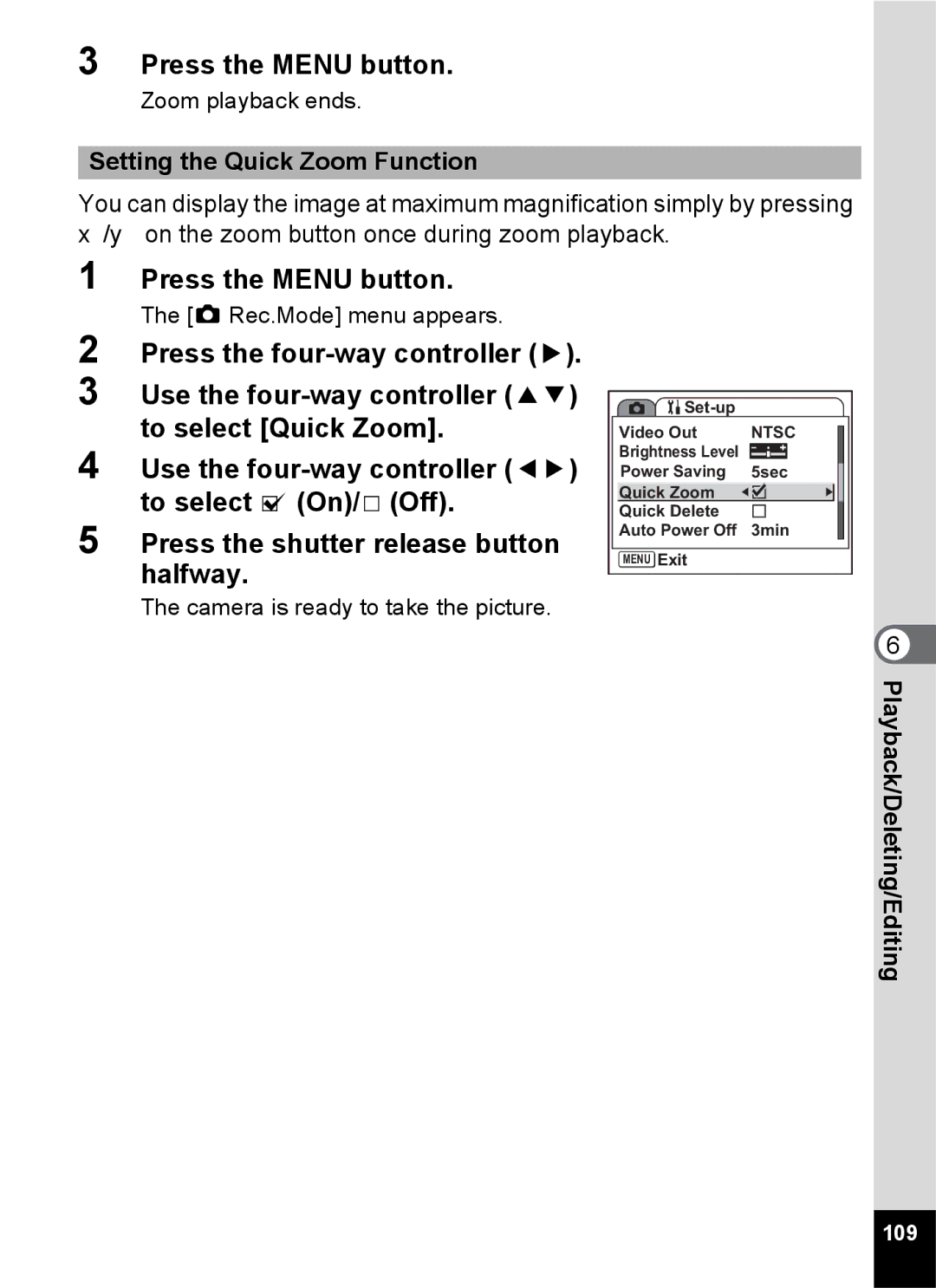 Pentax Optio S6 specifications Setting the Quick Zoom Function, 109 