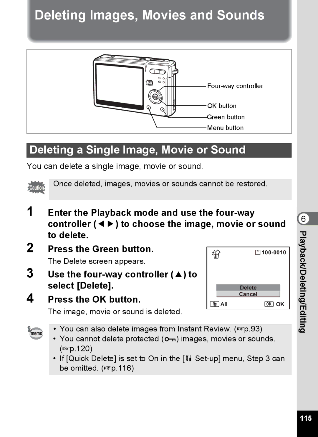 Pentax Optio S6 specifications Deleting Images, Movies and Sounds, Deleting a Single Image, Movie or Sound, 115 