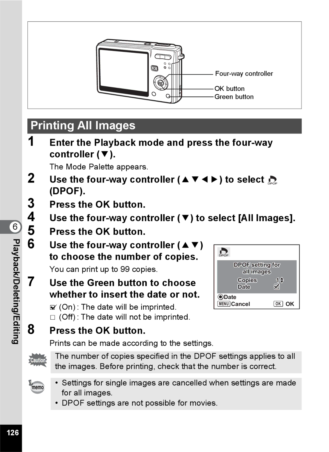 Pentax Optio S6 specifications Printing All Images, Enter the Playback mode and press the four-way controller, 126 