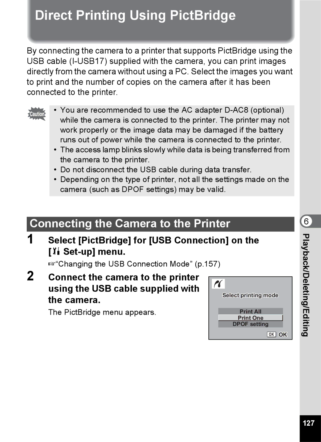 Pentax Optio S6 specifications Direct Printing Using PictBridge, Connecting the Camera to the Printer, 127 