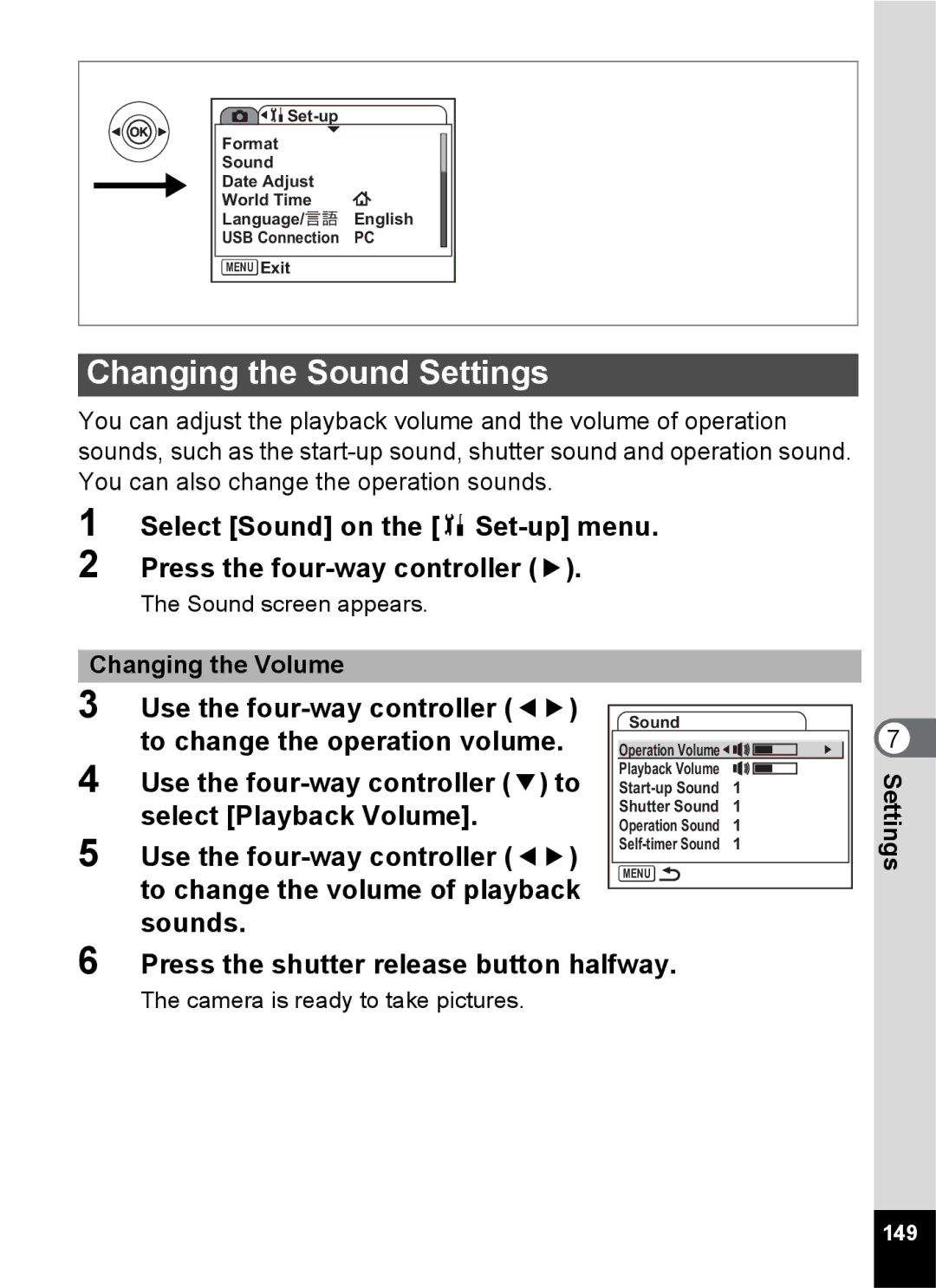 Pentax Optio S6 Changing the Sound Settings, To change the operation volume, Use the four-way controller 3 to 