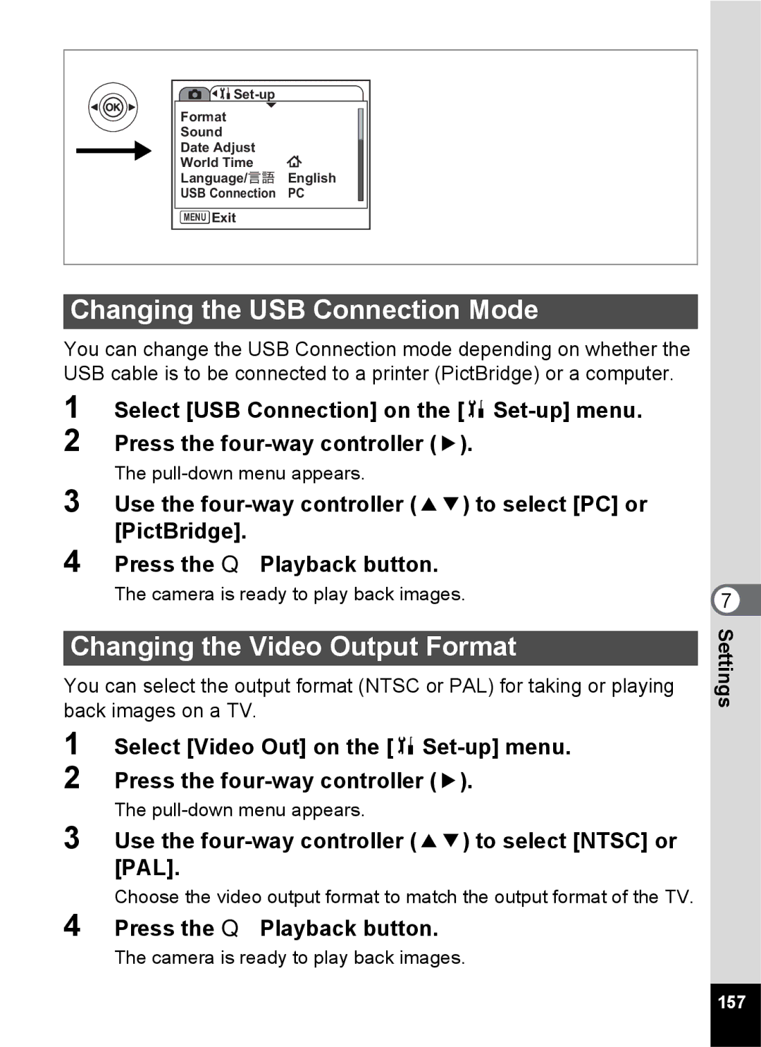 Pentax Optio S6 specifications Changing the USB Connection Mode, Changing the Video Output Format, 157 