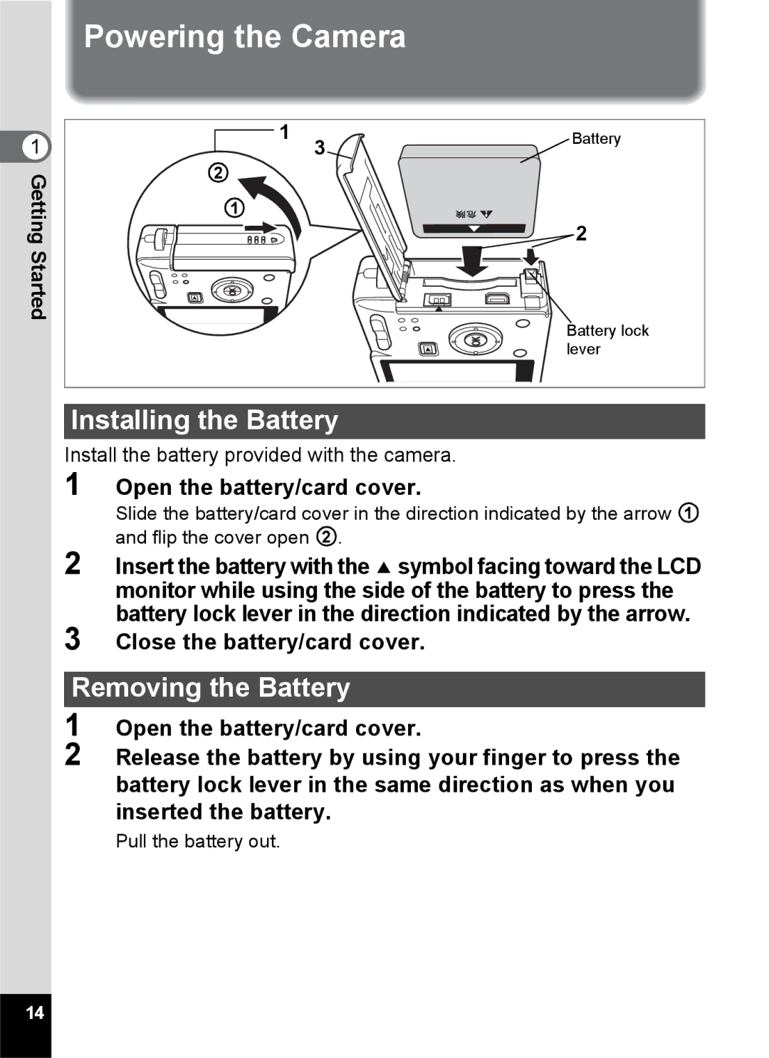 Pentax Optio S6 Powering the Camera, Installing the Battery, Removing the Battery, Open the battery/card cover 