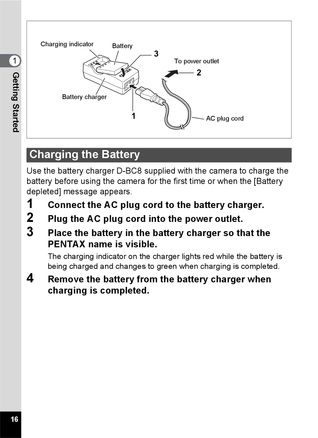 Pentax Optio S6 specifications Charging the Battery 