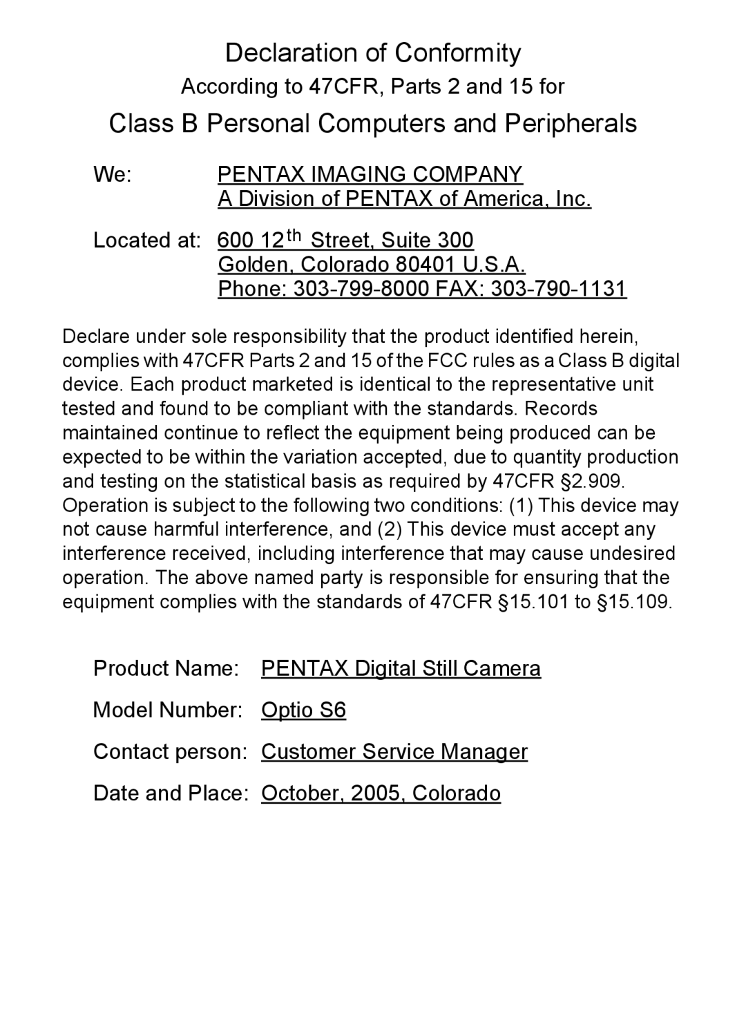 Pentax Optio S6 specifications Declaration of Conformity 