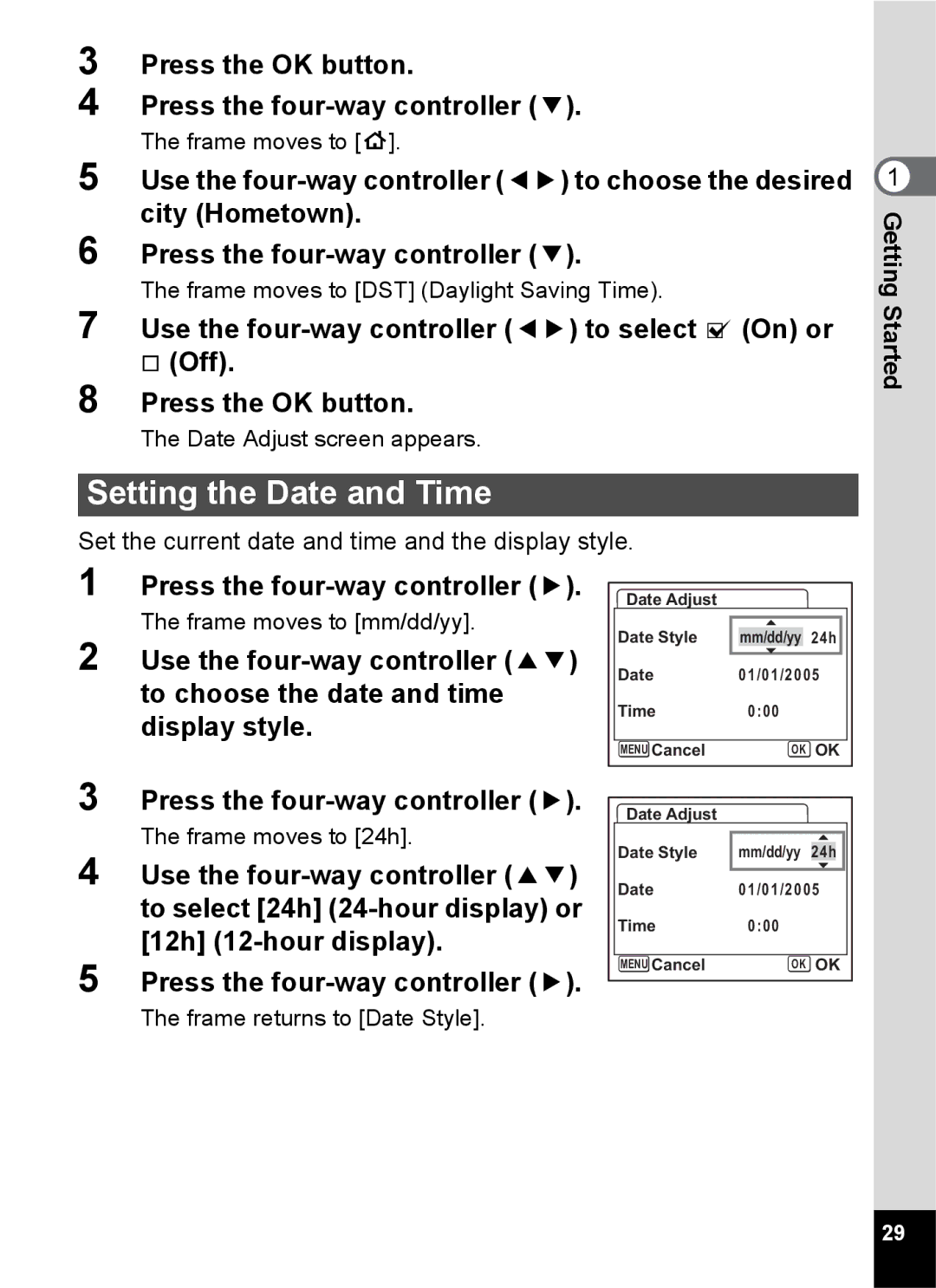 Pentax Optio S6 specifications Setting the Date and Time, Press the OK button Press the four-way controller 